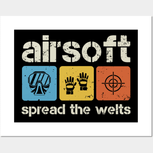 Airsoft Spread The Welts Posters and Art